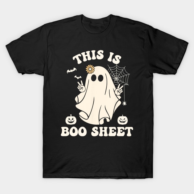 Funny Halloween Boo Ghost Costume This is Some Boo Sheet 2023 T-Shirt by Crafty Pirate 